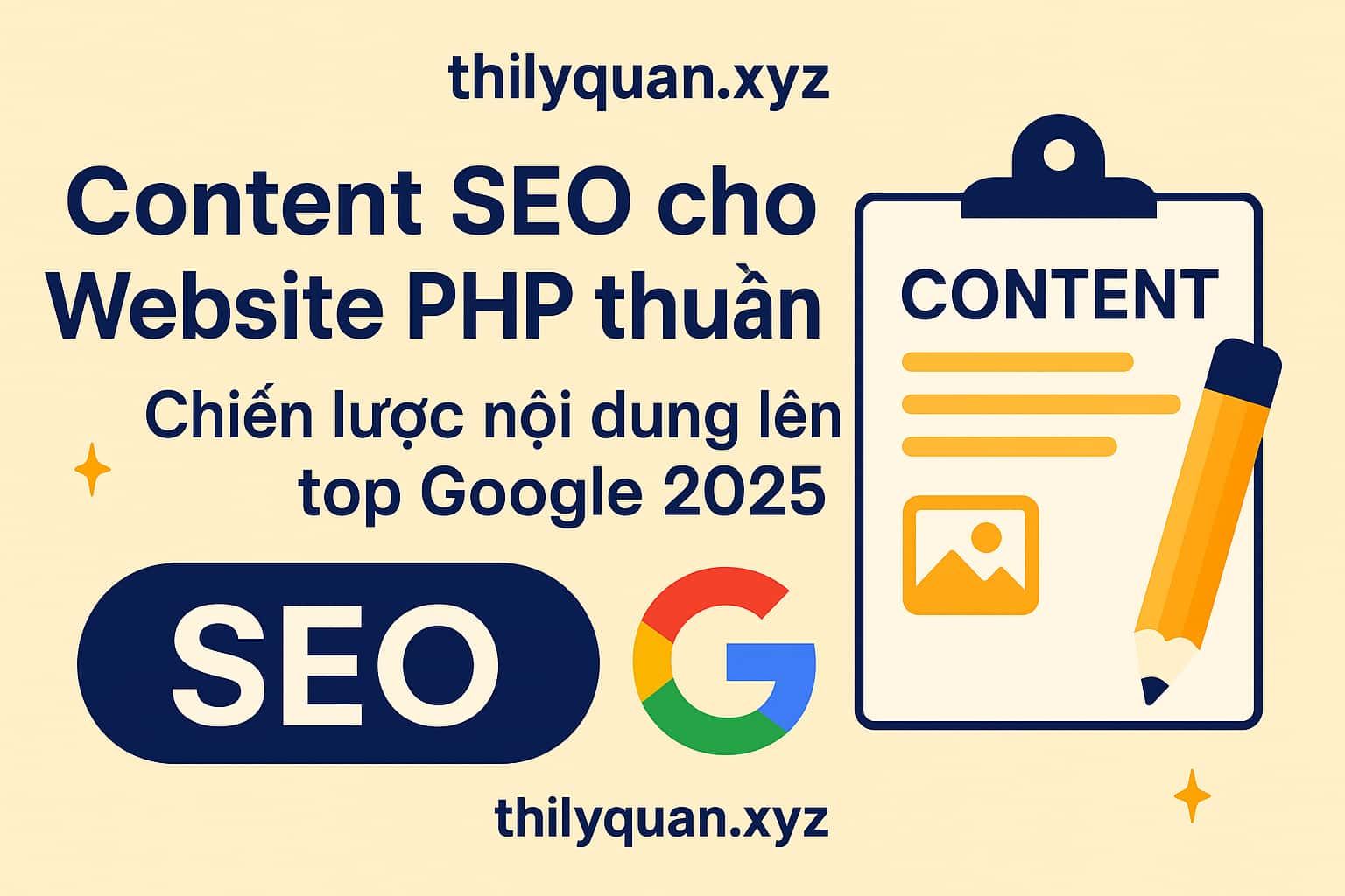 Content SEO cho Website PHP thuần – Chiến lược nội dung lên top Google 2025